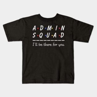 Admin Squad - Administrative Assistant Office Secretary Kids T-Shirt